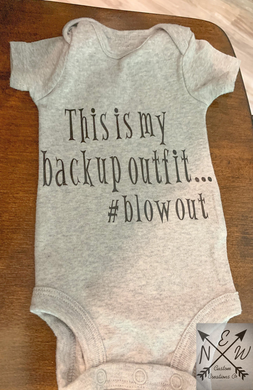 This Is My Backup Outfit #blowout 100% Cotton  Novelty Baby Bodysuit